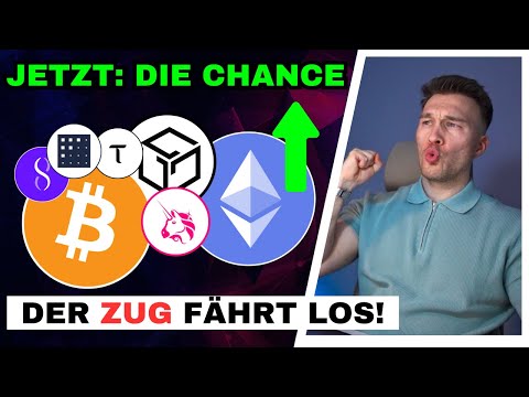 Achtung: Der Zug ist NOCH NICHT ABGEFAHREN! Aber bald.. XXL Krypto News