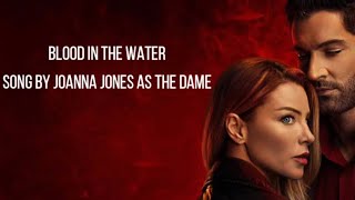 Lucifer soundtrack | Blood in the WaterSong by Joanna Jones as The Dame Resimi