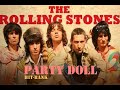 Party Doll ~ Mick Jagger The Rolling Stones ( Lyrics )