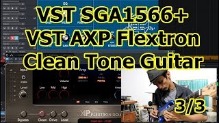 Overview VST Plugin SGA1566 + AXP Flextron (Clean Tone Guitar) 3/3 Motjito screenshot 2