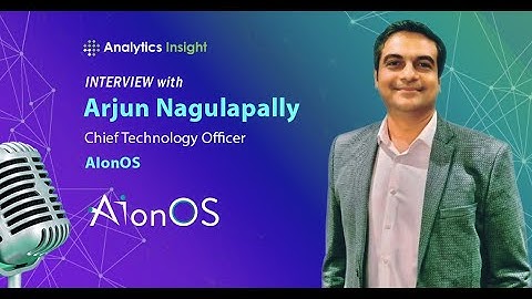 AIonOS CTO Arjun Nagulapally on How Agentic AI Is Transforming Enterprises | Analytics Insight
