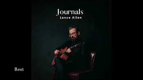Journals by Lance Allen - Full Length Album
