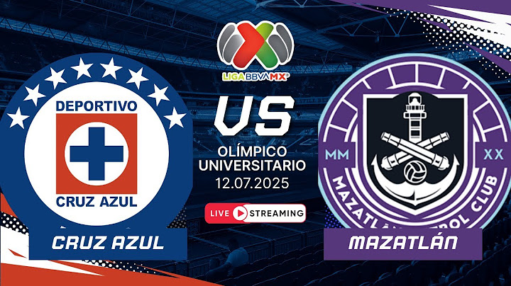 ¡CRUZ AZUL vs MAZATLÁN EN VIVO! 🔵⚓ Jornada 1 – Apertura 2025 |