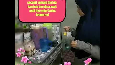 Procedure Text B.Inggris kelas 9 / How to make Ice tea