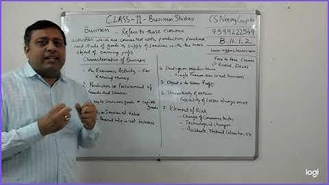 Business Studies Class 11.1.2 Characteristics of Business | CS Neeraj Gupta | NGPA Classes