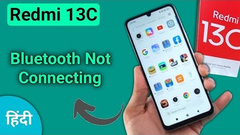 how to solve Bluetooth not connecting problem in redmi 13c, bluetooth connecting problem