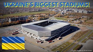 Stadiums of Ukraine