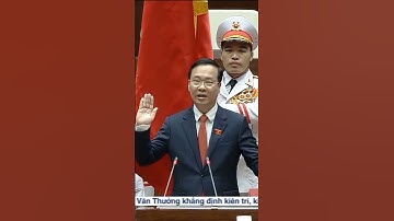 Tân Chủ tịch nước Võ Văn Thưởng tuyên thệ nhậm chức #shorts #short #shortvideo