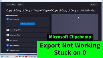 Microsoft Clipchamp Export Not Working | Export stuck on 0