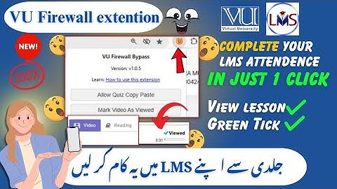 VULMS Lectures Viewed in Just 1 Minutes|How to watch LMS Lectures Quickly|VU Firewall Extension mob📳