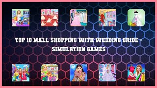 Top 10 Mall Shopping With Wedding Bride Android Games screenshot 2