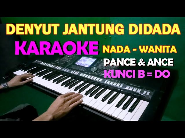 YANG PERTAMA KALI - KARAOKE Nada Wanita | PANCE F PONDAAG class=