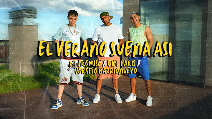 EL VERANO SUENA ASI - LT x Diel Paris x Jorgito Barrionuevo