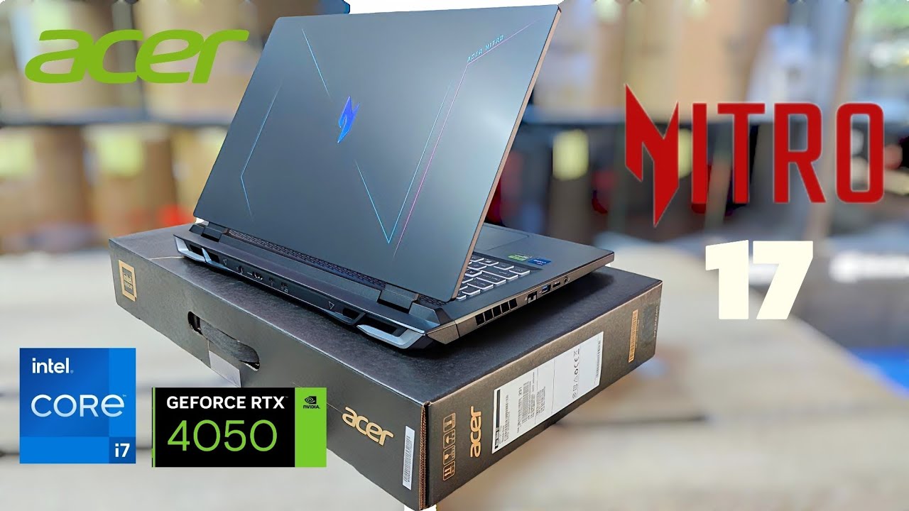 Acer NITRO 17 | RTX 4050 Unboxing - YouTube