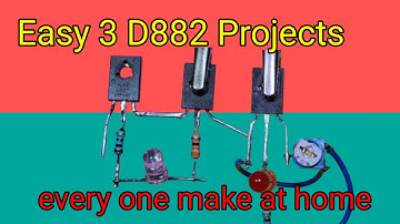 3 projects with D882 transistor|#Electronics| @Shaktitechshakti