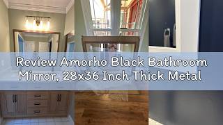 Review Amorho Black Bathroom Mirror, 28x36 Inch Thick Metal Framed Wall Mirrors for Over Sink, Bedro
