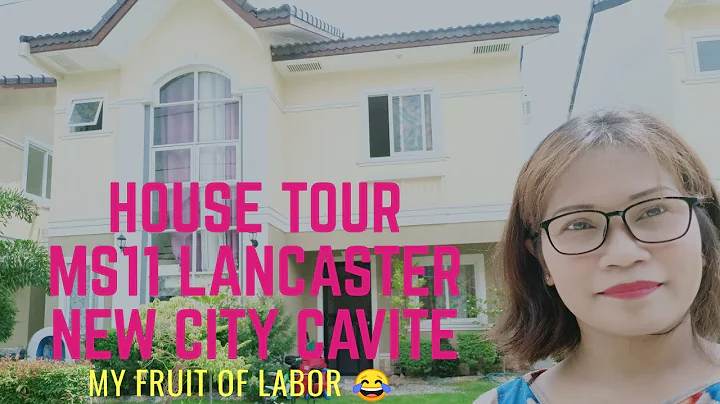 HOUSE TOUR MS11 LANCASTER NEW CITY CAVITE  | MY FR...