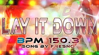 [PUMP IT UP (PIU) / StepF2] Lay it Down - Fresno (LEVEL 7 / soft pad / no bar)