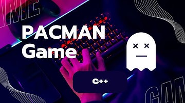 Pacman Game in C++| Code with Output
