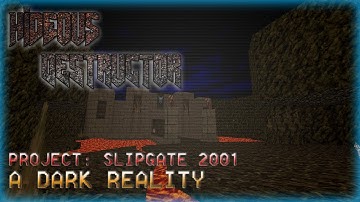 Hideous Destructor | Project: Slipgate 2001 | No Failure Runs | Part 6