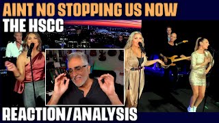 Aint No Stopping Us Now Mcfadden & Whitehead Cover By The Hscc, Reactionysis