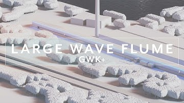 New Large Wave Flume GWK+