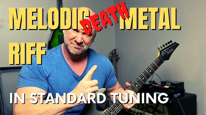 Melodic Death Metal Riff Lesson (in Standard Tunin...