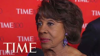 Congresswoman Maxine Waters Has A Message For President Trump: 'Please Resign' | TIME 100 | TIME