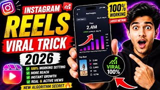 Instagram Reels Viral Trick 2026 | 100% Reels Viral Setting New | How To Viral Reels On Instagram 