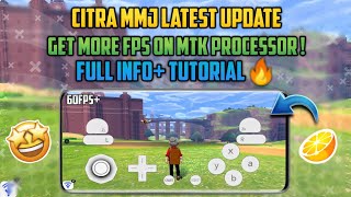 Citra MMJ🔥How to get maximum fps on mediatek devices |3ds emulator for android