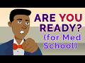 Medical School Application Readiness Quiz