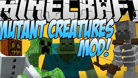 Minecraft mod review: MUTANT CREATURES!!