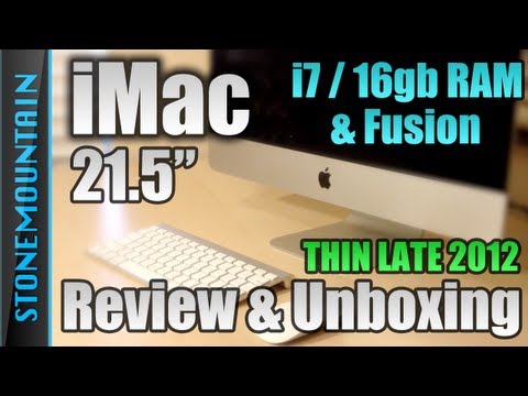 iMac 21.5 Review | i7, Fusion, 16gb RAM | Late 2012 Thin Body | Unboxing and Review