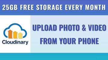 How to use Cloudinary DB - Upload Photo and Videos from your Phone