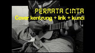 Lagu Permata cinta || Cover kentrung+lirik+kunci