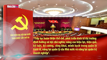 Hướng về Đại hội XIII của Đảng: Đổi mới và nâng cao hiệu quả doanh nghiệp nhà nước