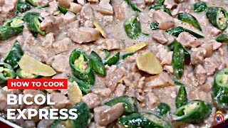 The Best Bicol Express Recipe | Spicy Pork Stew | Pambansang Nanay