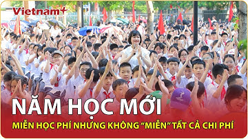 Năm học mới 2025–2026: Danh sách khoản thu nhà trường được quy định rõ ràng| TTVH