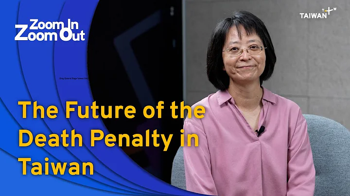 The Future of the Death Penalty in Taiwan | Zoom In Zoom Out - DayDayNews