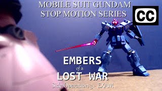Gundam Stop Motion Series | Embers of a Lost War  Side Operation 3: EXAM