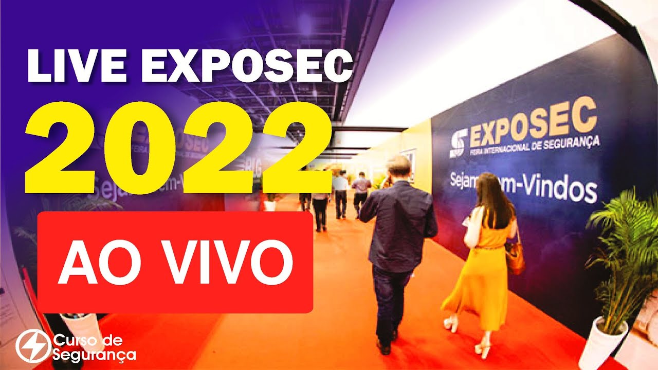 Exposec 2022 🎈 AO VIVO (Live ao Vivo as 16hrs)