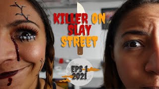 Killer On Slay Street Mua Interview Eps1