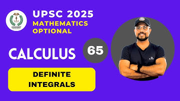 UPSC 2025 Mathematics Optional | Calculus | Lecture - 65