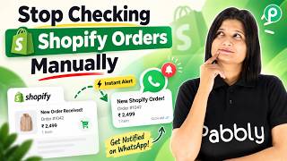 Get Instant Shopify Order Alerts on WhatsApp 🛒📲 | Automate Order Notifications