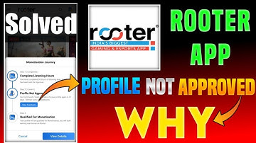 Rooter profile not monetized, 21 days review problem Solved | How to monetize rooter profile| Rooter