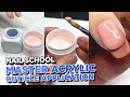 Nail School | How To Master Cuticle Acrylic Application