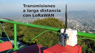 Transmitiendo datos a larga distancia con LoRaWAN