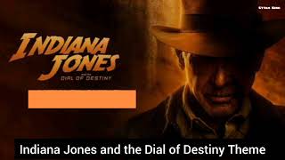 Indiana Jones and the Dial of Destiny Theme