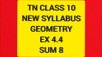 TN Samacheer 10 Maths New Syllabus Geometry Ex 4.4 Sum 8.