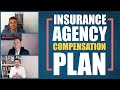 How Top-Producing Insurance Agents Pay Their Staff (COMPENSATION & BONUS PLAN TUTORIAL)